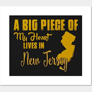 A Big Piece Of My Heart Lives In New Jersey Posters and Art